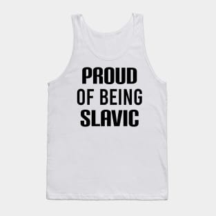 Proud of being slavic Tank Top